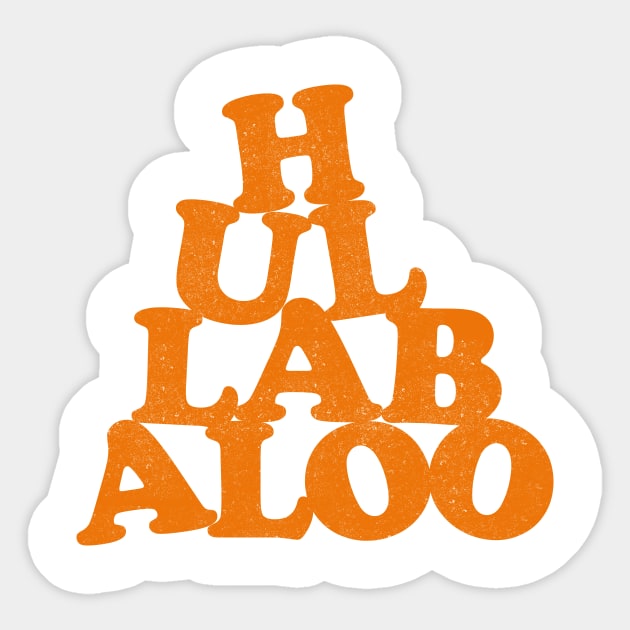 Hullabaloo Sticker by BOEC Gear